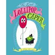 The Great Lollipop Caper