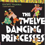 The Twelve Dancing Princesses