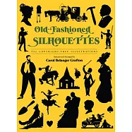 Old-Fashioned Silhouettes: 942 Copyright-Free Illustrations