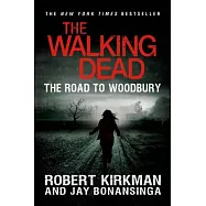 The Road to Woodbury