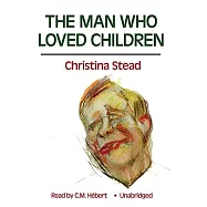 The Man Who Loved Children