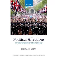 Political Affections: Civic Participation and Moral Theology