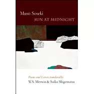 Sun at Midnight: Poems and Letters