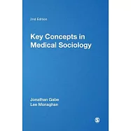 Key Concepts in Medical Sociology