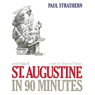 St. Augustine in 90 Minutes