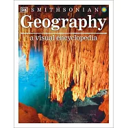 Geography: A Visual Encyclopedia