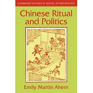 Chinese Ritual and Politics