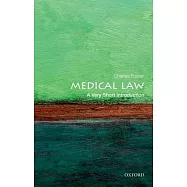 Medical Law: A Very Short Introduction