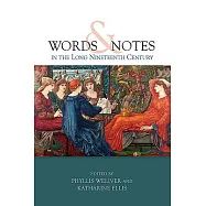 Words and Notes in the Long Nineteenth Century
