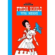 Frida Kahlo: Viva Mexico