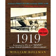 1919: Learning to Fly in a "Jenny" Just Like Charles Lindbergh and Amelia Earhart