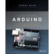 Exploring Arduino: Tools and Techniques for Engineering Wizardry