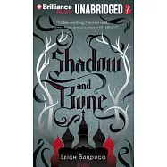 Shadow and Bone