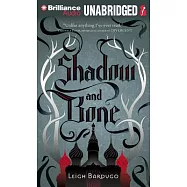 Shadow and Bone: Library Edition