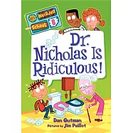 Dr. Nicholas Is Ridiculous!