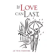 If Love Can Last