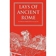 Lays of Ancient Rome