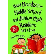 Best Books for Middle School and Junior High Readers, Grades 6-9