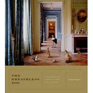 The Breathless Zoo: Taxidermy and the Cultures of Longing