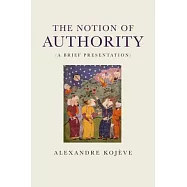 The Notion of Authority: A Brief Presentation