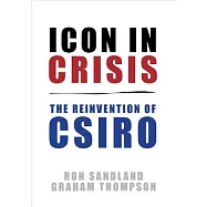 Icon in Crisis: The Reinvention of CSIRO