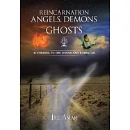Reincarnation Angels, Demons and Ghosts