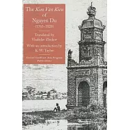 The Kim Van Kieu of Nguyen Du (1765-1820)