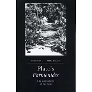 Plato’s Parmenides: The Conversion of the Soul