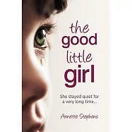 The good little girl: She stayed quiet for a very long time...