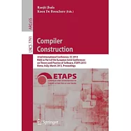 Compiler Construction: 22nd International Conference, Cc 2013, Held As Part of the European Joint Conferences on Theory