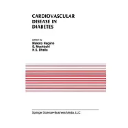 Cardiovascular Disease in Diabetes: Proceedings of the Symposium on the Diabetic Heart sponsored by the Council of Cardiac Metab