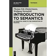 Introduction to Semantics: An Essential Guide to the Composition of Meaning