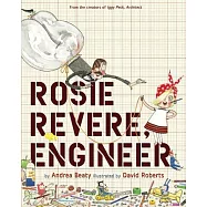 Rosie Revere, Engineer (The Questioneers)