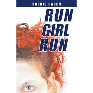 Run Girl Run