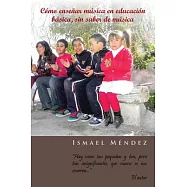 Cómo enseñar música en educación básica, sin saber de música / How to teach music in basic education, without knowing