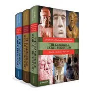 The Cambridge World Prehistory 3 Volume Hb Set
