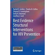 Best Evidence Structural Interventions for HIV Prevention