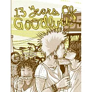 13 Years of Good Luck