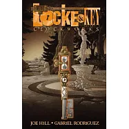Locke & Key, Vol. 5: Clockworks