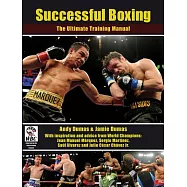 Successful Boxing: The Ultimate Training Manual
