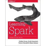 Learning Spark: Lightning-Fast Data Analysis
