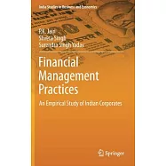 Financial Management Practices: An Empirical Study of Indian Corporates