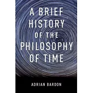 A Brief History of the Philosophy of Time
