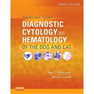 Cowell and Tyler’s Diagnostic Cytology and Hematology of the Dog and Cat