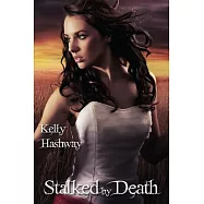 Stalked by Death