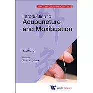 Introduction to Acupuncture and Moxibustion