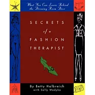 Secrets of a Fashion Therapist: What You Can Learn Behind the Dressing Room Door