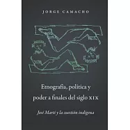 Etnografia, politica y poder a finales del siglo XIX