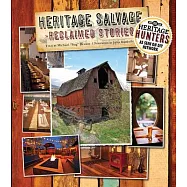 Heritage Salvage: Reclaimed Stories, Tales of Repurposing & Repourposed Tales
