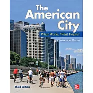 The American City: What Works, What Doesn’t